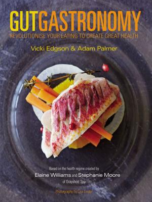 Book cover of Gut Gastronomy