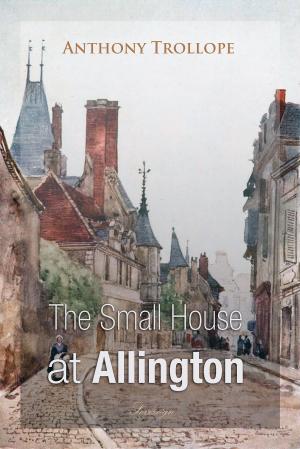 Book cover of The Small House at Allington