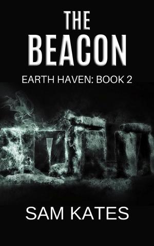 Book cover of The Beacon (Earth Haven: Book 2)