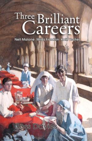 Book cover of Three Brilliant Careers