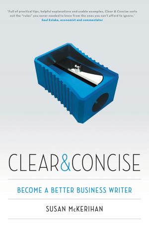 Cover of the book Clear and Concise by Paul Cleary