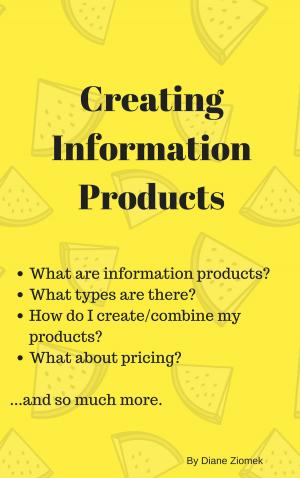 Book cover of Creating Information Products