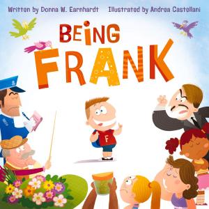 Cover of the book Being Frank by Courtney Pippin-Mathur