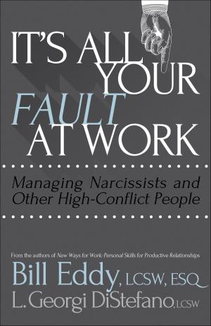 Book cover of It's All Your Fault at Work!