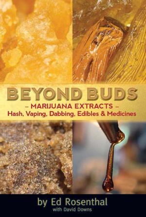 Cover of the book Beyond Buds by Ed Rosenthal, J. C. Stitch