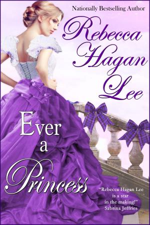 Book cover of Ever a Princess