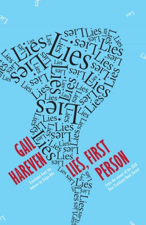 Cover of the book Lies, First Person by Hong Xiao