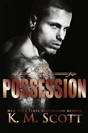 Cover of the book Possession (Club X #3) by Synithia Williams