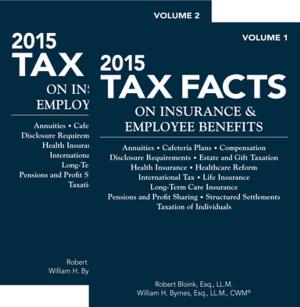 Book cover of 2015 Tax Facts on Insurance & Empoyee Benefits