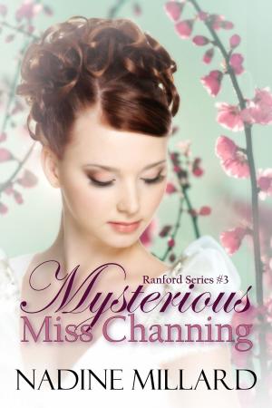 Cover of the book Mysterious Miss Channing by Stephanie Fournet
