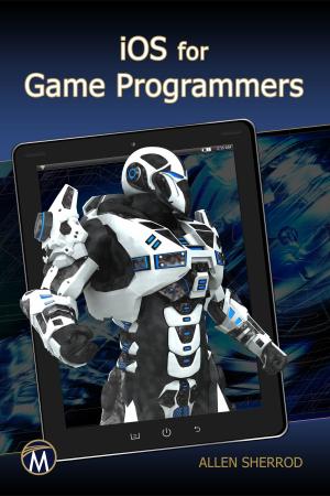 Cover of the book iOS for Game Programmers by Aloysius Aseervatham