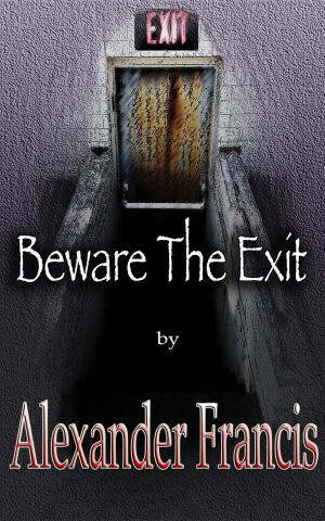 Book cover of Beware The Exit