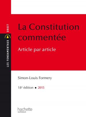 Cover of the book Les Fondamentaux Constitution Commentée by Véronique Bourhis, Fabienne Rondelli