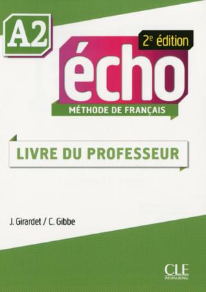 Book cover of Écho - Niveau A2 - Guide pédagogique - 2ème édition - Ebook