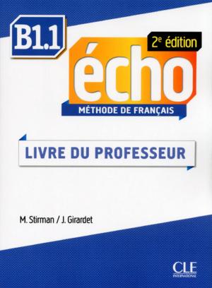 Book cover of Écho - Niveau B1.1 - Guide pédagogique en version ebook - 2ème édition