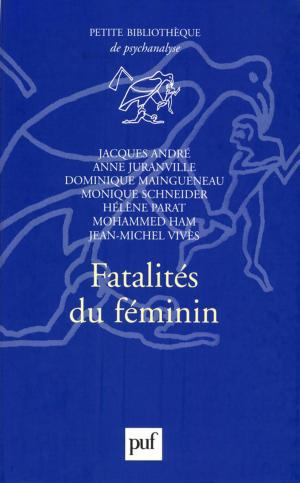 bigCover of the book Fatalités du féminin by 
