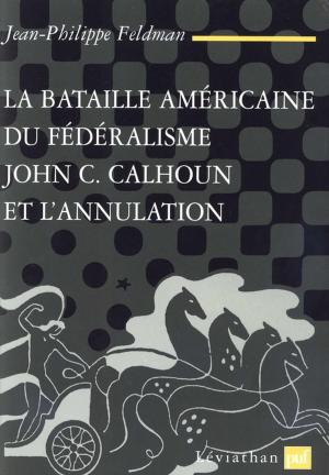Cover of the book La bataille américaine du fédéralisme by Serge Tisseron