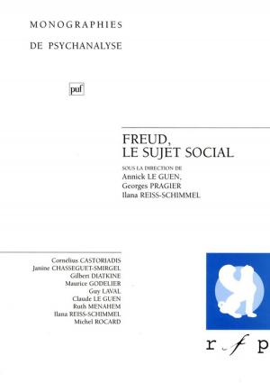 Cover of the book Freud, le sujet social by Laurent Danon-Boileau, Jacques Bouhsira, Claude Janin