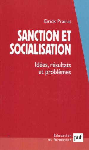 Cover of the book Sanction et socialisation by André Comte-Sponville