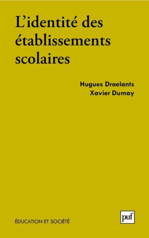 Cover of the book L'identité des établissements scolaires by Michel Meyer