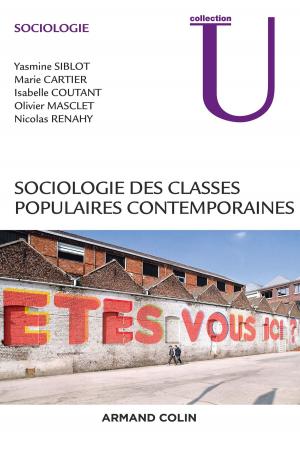 Cover of the book Sociologie des classes populaires contemporaines by Christine Lebel