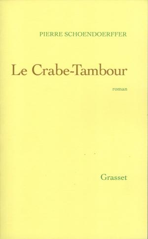 Cover of the book Le crabe-tambour by François Mauriac