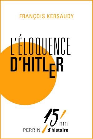 Cover of the book L'éloquence d'Hitler by Françoise BOURDIN