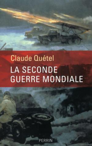 Cover of the book La Seconde Guerre mondiale by Alain DECAUX