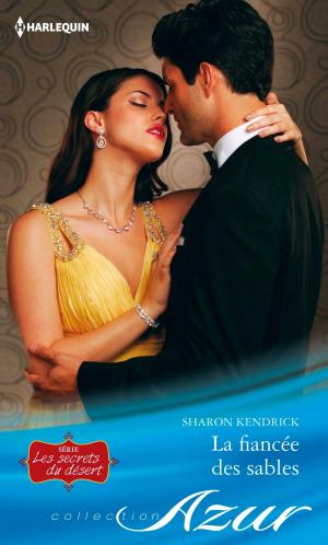 Cover of the book La fiancée des sables by Sherilee Gray