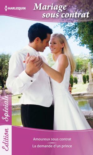 Cover of the book Mariage sous contrat by Carrie Cross
