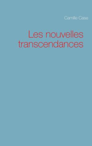 Cover of the book Les nouvelles transcendances by Burghard Zacharias