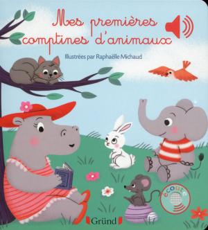 Cover of the book Mes premières comptines d'animaux by Emilie LARAISON