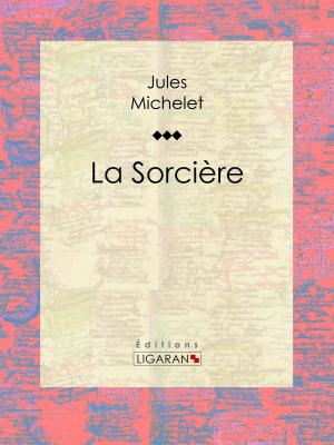 Cover of the book La Sorcière by Pierre Loti, Ligaran