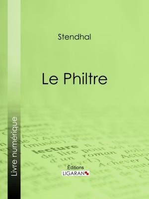Cover of the book Le Philtre by Robert Louis Stevenson, Théo Varlet, Thérèse Bentzon