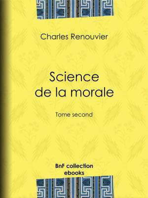 Cover of the book Science de la morale by Paul Doumer, Jean-Baptiste Charcot