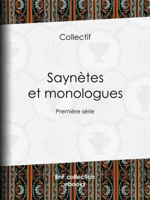 Cover of the book Saynètes et monologues by Léon de Wailly, Laurence Sterne