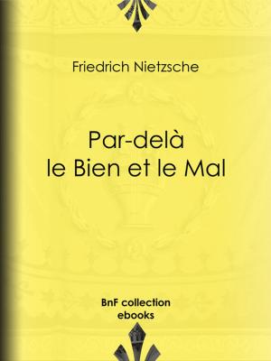 Cover of the book Par-delà le Bien et le Mal by Prosper Mérimée