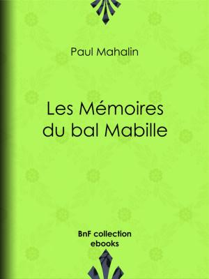Book cover of Les Mémoires du bal Mabille