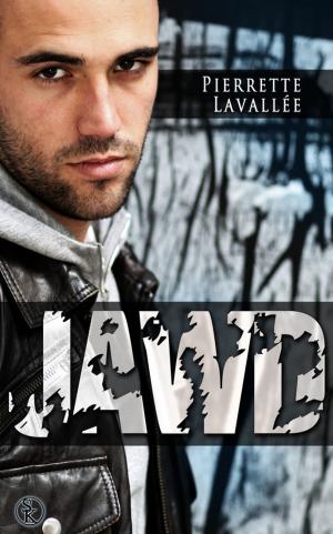 Cover of the book JAWD by Pierrette Lavallée