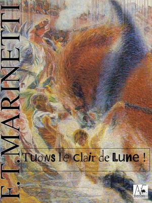 Cover of the book Tuons le clair de lune !! by Paul Lafargue