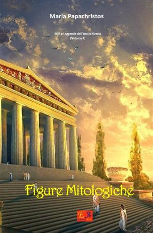 Book cover of Figure Mitologiche