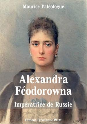 Cover of the book Alexandra-Féodorowna by Bernard Lehambre