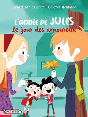 Book cover of L'année de Jules : Le jour des amoureux
