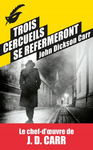 Cover of the book Trois cercueils se refermeront by Patricia Parry