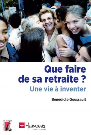Cover of the book Que faire de sa retraite ? by Cécile Renouard