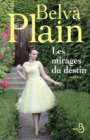Cover of the book Les Mirages du destin by Jacques CHANCEL