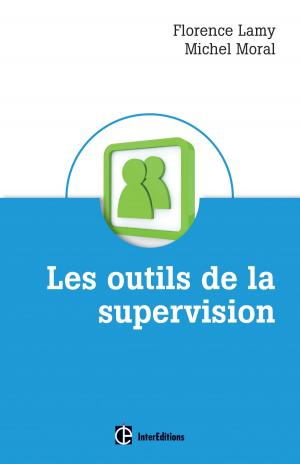 Cover of the book Les outils de la supervision by Catherine Aliotta