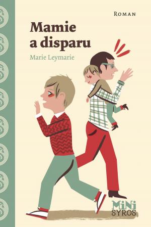 Cover of the book Mamie a disparu by Jérôme Leroy
