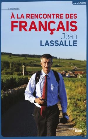 Cover of the book À la rencontre des français by Jean-Georges AGUER