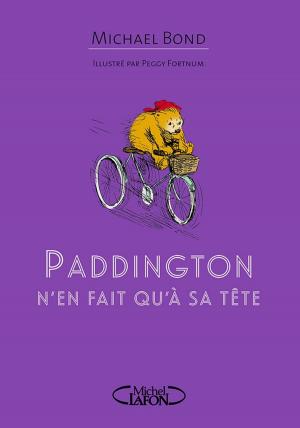 Cover of the book Paddington n'en fait qu'à sa tête by Mohamed Bekada, Hugues Dago